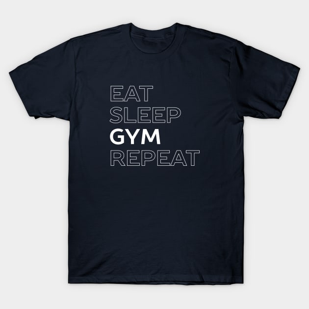 Cool Gym Life T-Shirt T-Shirt by happinessinatee